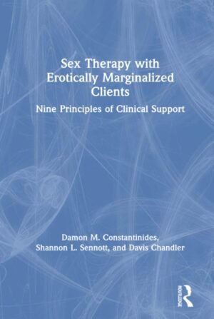 Sex Therapy with Erotically Marginalized Clients