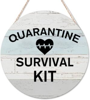 Welcome Sign Quarantine Survival Kit Round Wood Signs Classic Sign Inspirational Positive Wall Decor Farmhouse Rustic Wooden For Bedroom Living Room Office Home Wall 10x10in