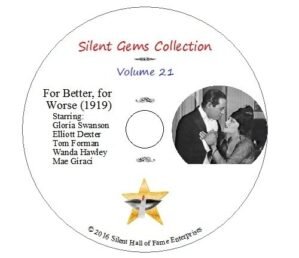 DVD “For Better, for Worse” (1919) Cecil B.DeMille, Gloria Swanson,Classic Silent Drama